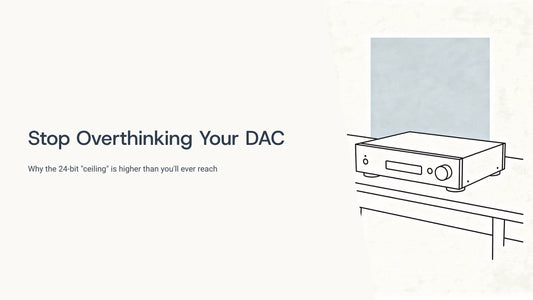 Stop Overthinking Your DAC: Why the 24-Bit "Ceiling" is Higher Than You'll Ever Reach